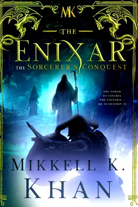 The Enixar The Sorcerer's Conquest: Dark Lord Fantasy Sword and Sorcery poster