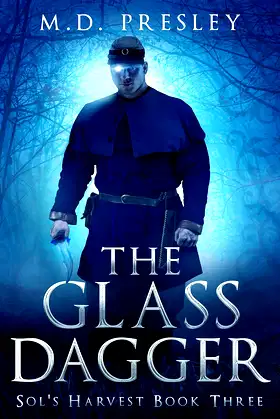 The Glass Dagger (Sol's Harvest Book 3) poster
