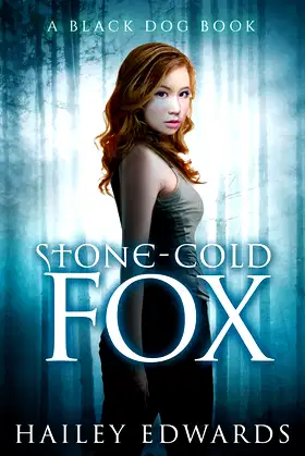 Stone-Cold Fox (Black Dog Universe) poster