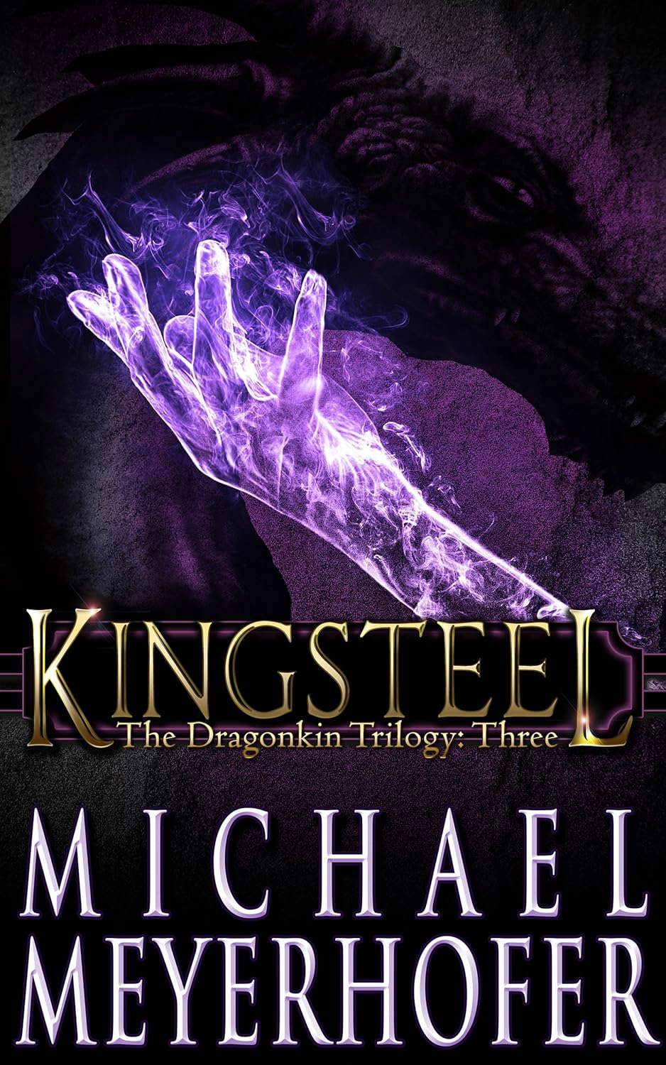 Kingsteel (The Dragonkin Trilogy Book 3) poster