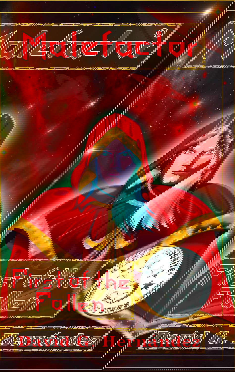 Malefactor, The First Of The Fallen poster