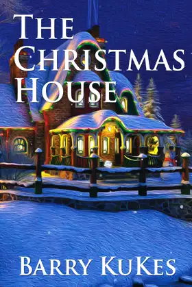 The Christmas House (The Christmas House Series) poster