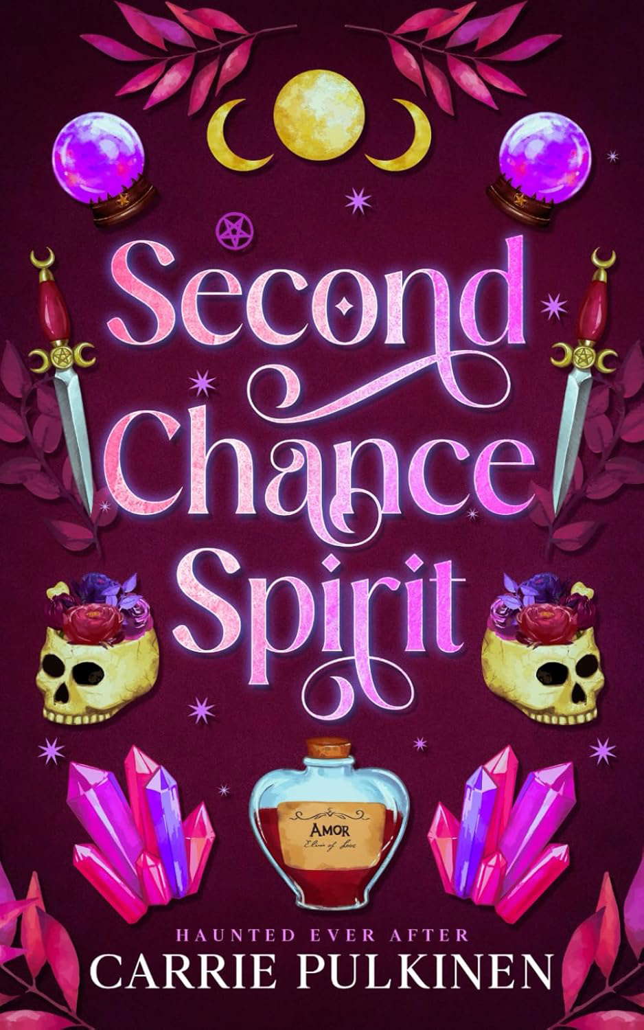 Second Chance Spirit: A Ghostly Paranormal Romance (Haunted Ever After) poster