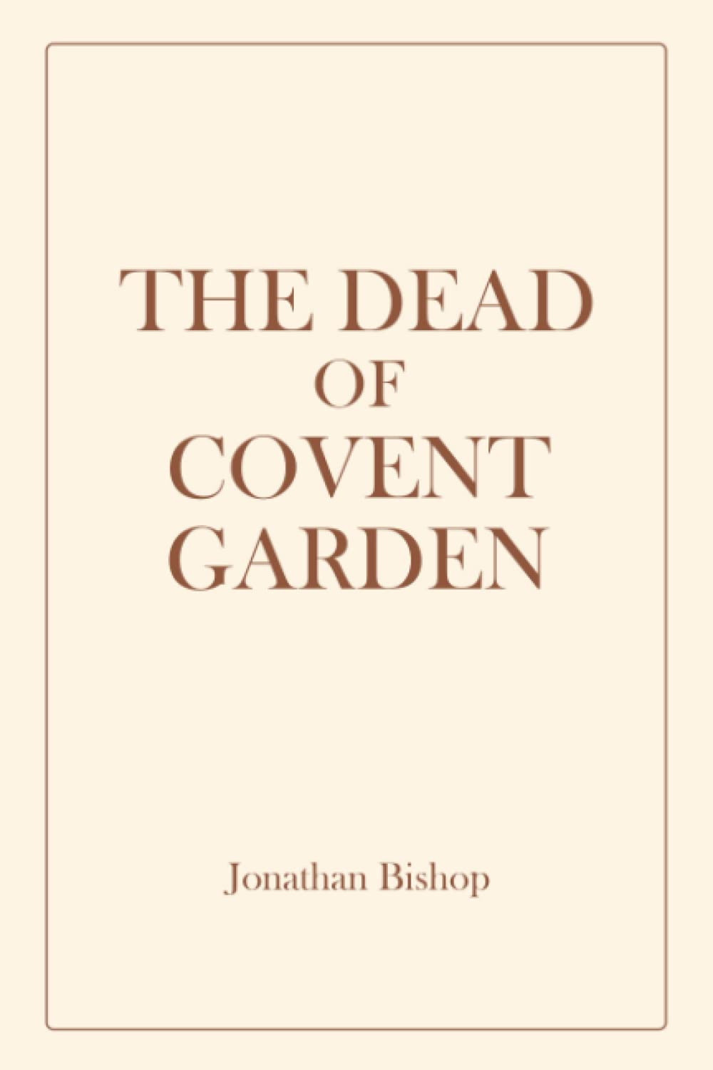 The Dead of Covent Garden poster