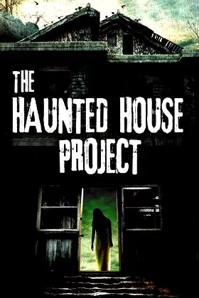 The Haunted House Project poster