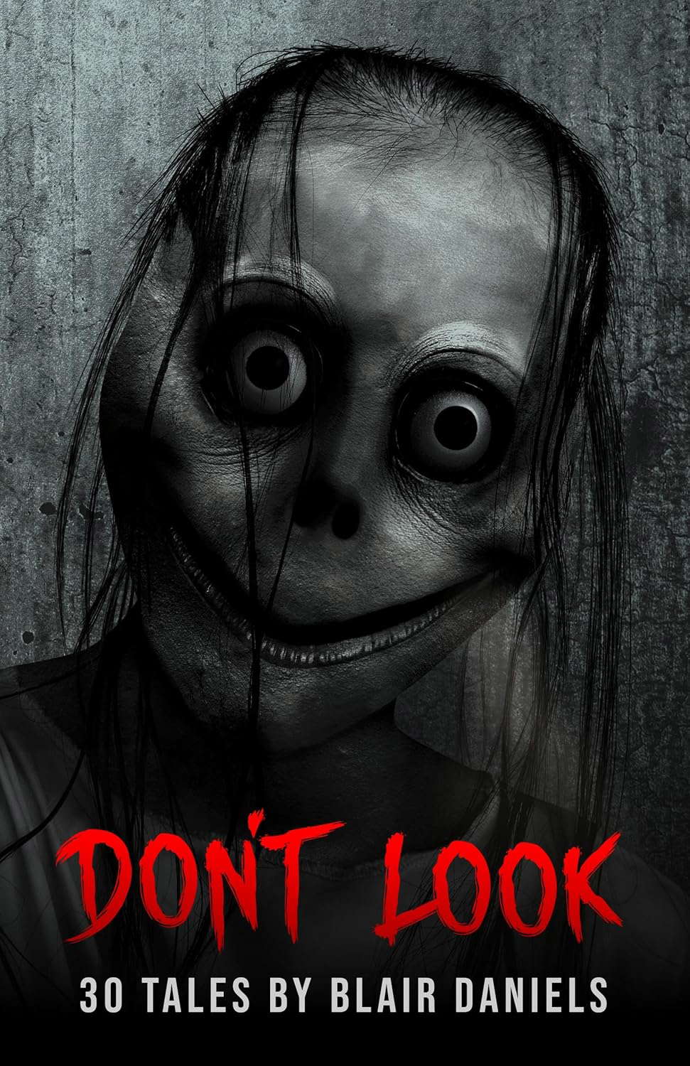 Don't Look: 30 Tales of Terror poster