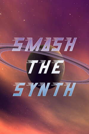 Smash The Synth poster