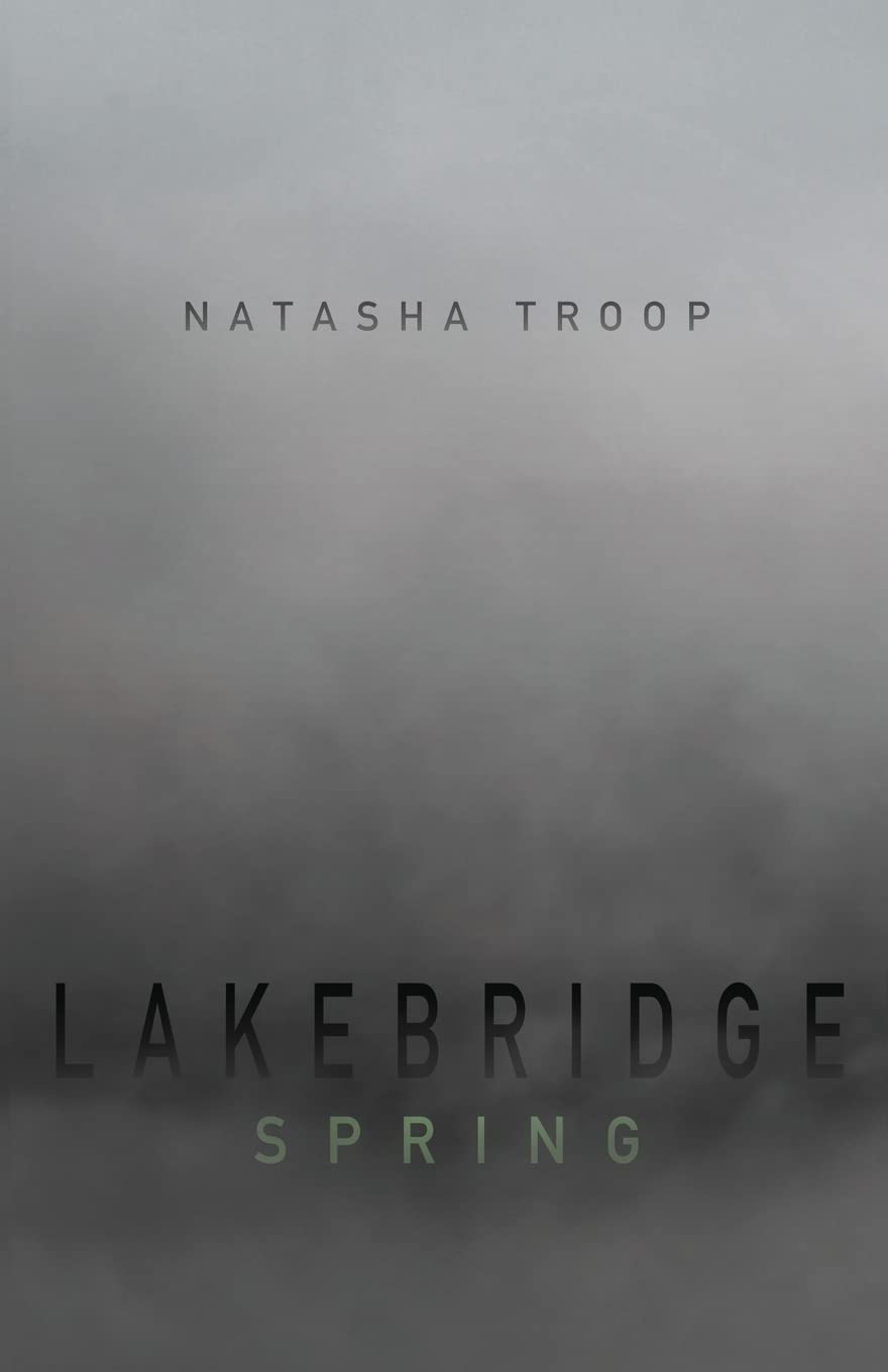 Lakebridge: Spring (The Lakebridge Cycle (4-book Series)) poster