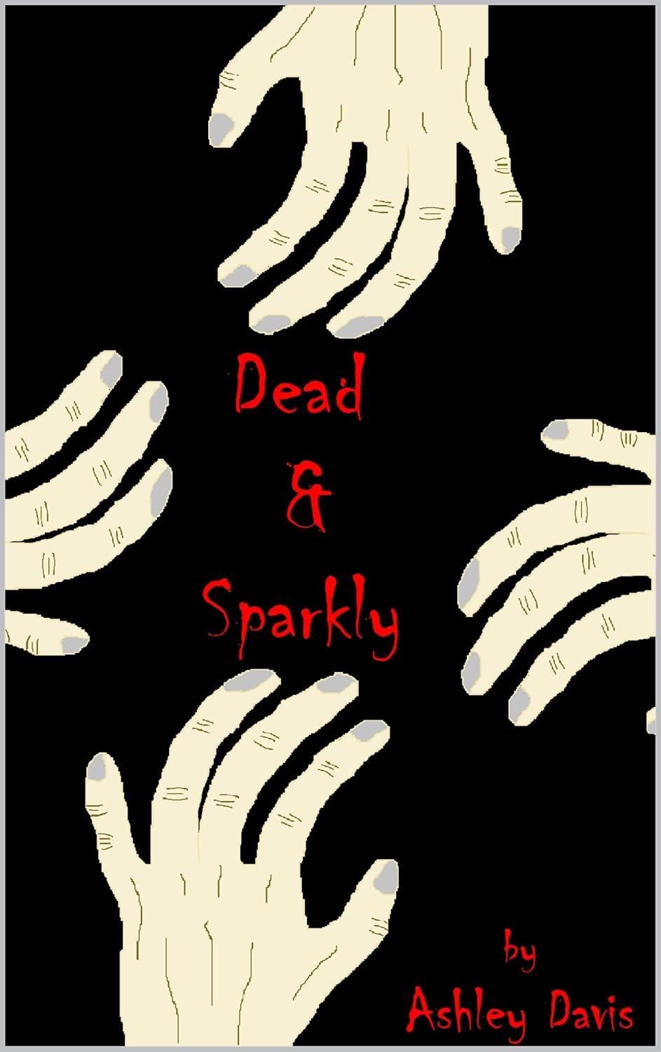 Dead and Sparkly poster