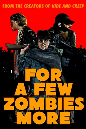 For a Few Zombies More poster