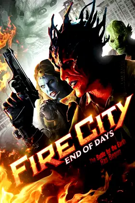 Fire City: End of Days poster
