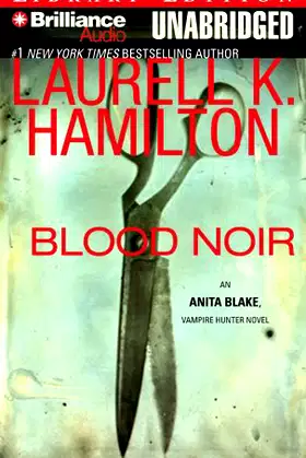 Blood Noir (Anita Blake, Vampire Hunter, Book 16) poster