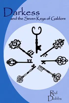 Darkess and the Seven Keys of Galore poster