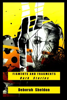 Figments and Fragments: Dark Stories poster