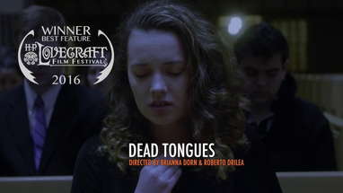 Dead Tongues (H. P. Lovecraft Film Festival Best of 2016 Feature Film PLUS two bonus short films) poster
