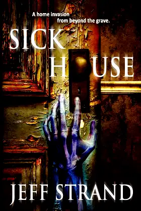 Sick House poster