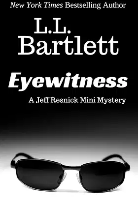 Eyewitness (Jeff Resnick's Personal Files Book 6) poster