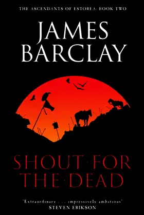 Shout For The Dead: The Acendants of Estorea 2 (The Ascendants of Estorea) poster