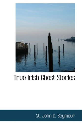True Irish Ghost Stories poster