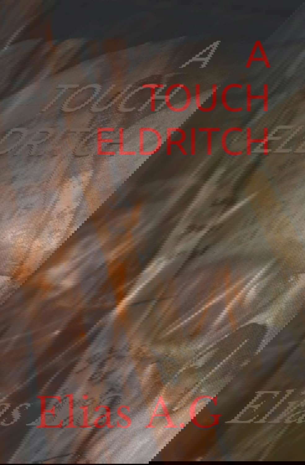 A Touch Eldritch poster