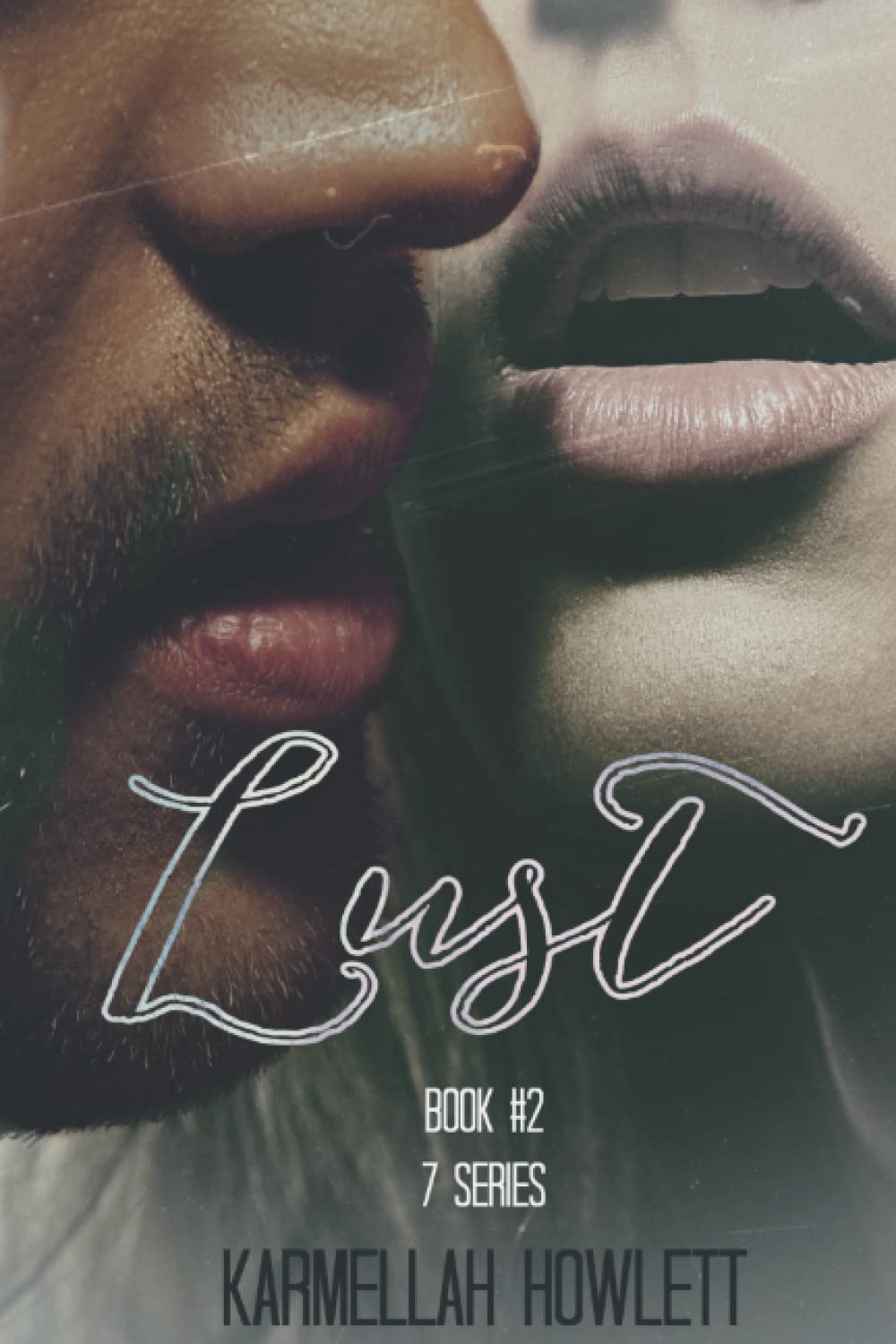 Lust: Book #2 (The 7 Series) poster