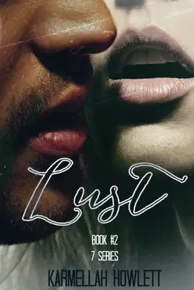 Lust: Book #2 (The 7 Series) poster