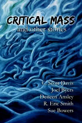 Critical Mass and other stories poster