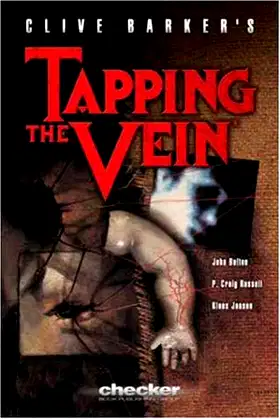 Clive Barker's Tapping the Vein poster