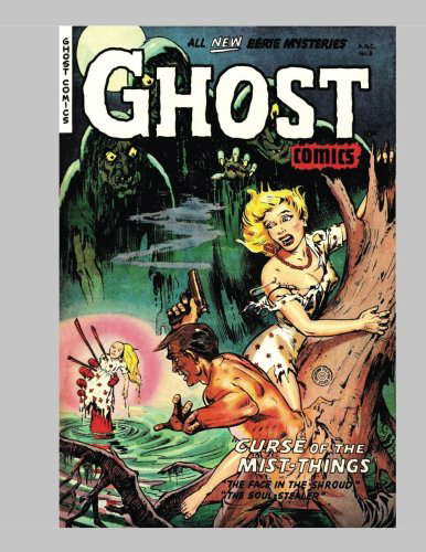 Ghost Comics #8: Exciting Horror Comics - All Stories - No Ads poster