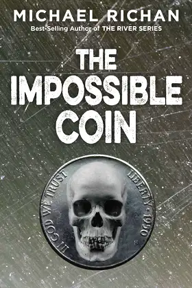 The Impossible Coin (The Downwinders) poster