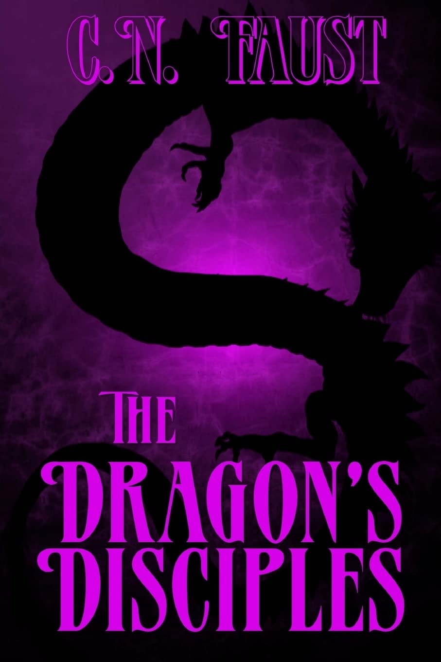 The Dragon's Disciples (Age of Waking Death) poster