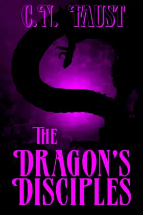 The Dragon's Disciples (Age of Waking Death) poster