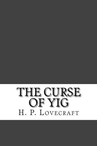The Curse of Yig poster