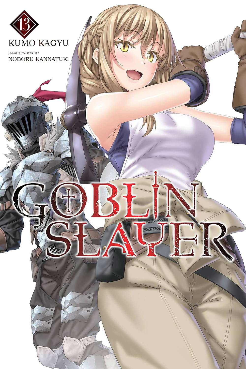 Goblin Slayer, Vol. 13 (light novel) (Goblin Slayer (Light Novel)) poster