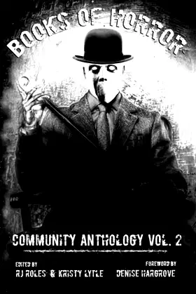 Books of Horror Community Anthology Vol. 2 (Books of Horror presents) poster