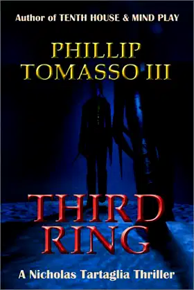 Third Ring: A Nicholas Tartaglia Thriller poster