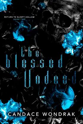 The Blessed Undead (Return to Sleepy Hollow Book 2) poster
