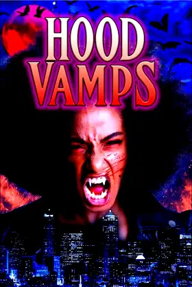 Hood Vamps poster