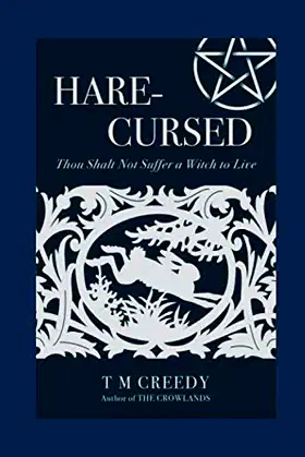 Hare-Cursed: Thou Shalt Not Suffer a Witch to Live poster