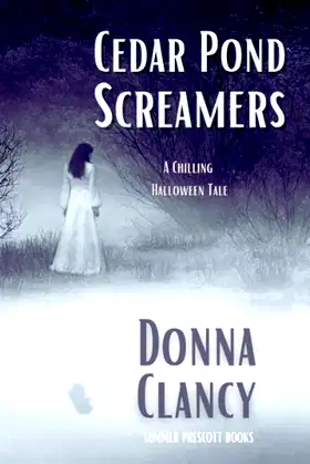 Cedar Pond Screamers: A Halloween Chiller poster