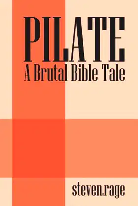 Pilate: A Brutal Bible Tale poster