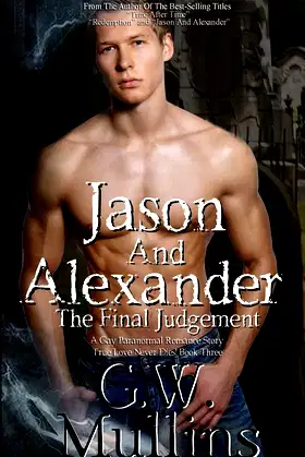 Jason And Alexander The Final Judgement (True Love Never Dies) poster
