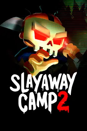 Slayaway Camp 2 poster