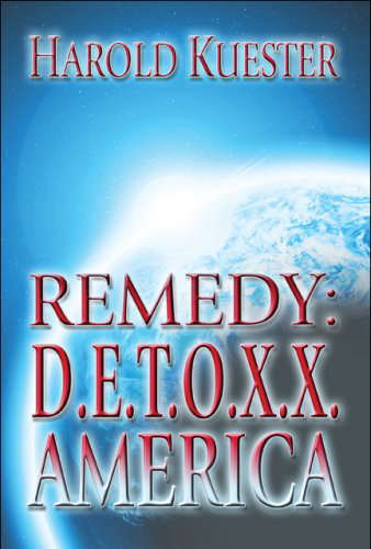 Remedy: D.e.t.o.x.x. America poster