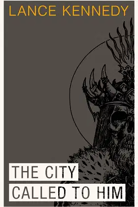 The City Called to Him poster