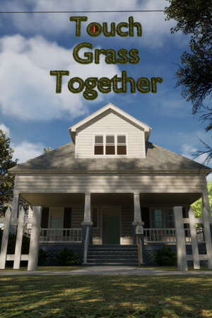 Touch Grass Together poster