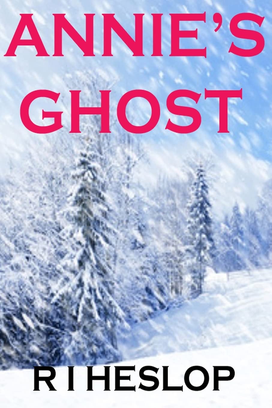 Annie's Ghost: A Romance In Five Days poster