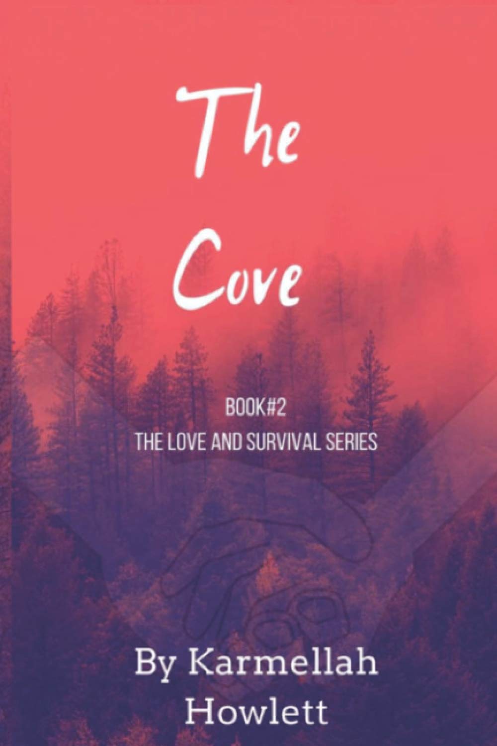The Cove (The Love and Survival Series) poster