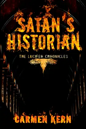 Satan's Historian (The Lucifer Chronicles) poster