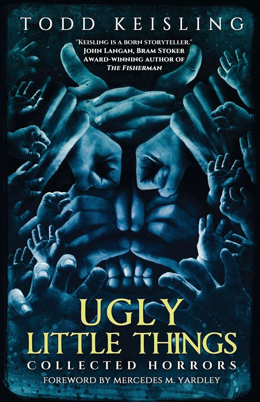 Ugly Little Things: Collected Horrors poster